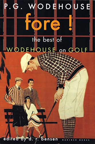 Fore!: The Best of Wodehouse on Golf (P.G. Wodehouse Collection) von Mariner Books